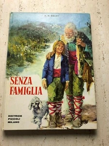 Senza Famiglia di H. H. Malot  Collana Perla Editrice Piccoli Milano  - Bild 1 von 2
