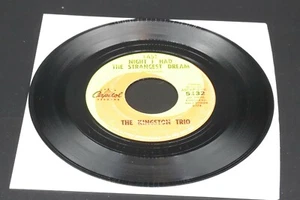 5132 -45RPM Kingston Trio – Last Night I Had The Strangest Dream / Patriot Game - Imagen 1 de 2