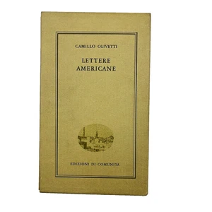 Camillo Olivetti Lettere americane Edizioni di Comunità 1968 2a ediz aumentata - Foto 1 di 2