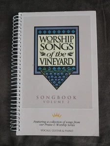WORSHIP SONGS OF THE VINEYARD VOLUME 2 Spiral *Excellent Condition* - Picture 1 of 2