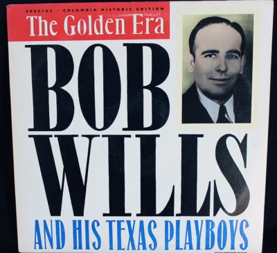 Bob Wills & Texas Playboys-Golden Era-Columbia Historic Ed. 40149-DJ-1984 2-LPs! - Image 1 of 4