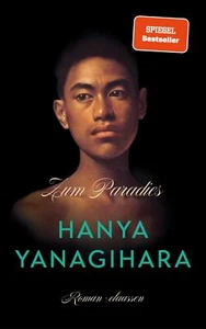 Zum Paradies von Hanya Yanagihara (gebundene Ausgabe) - Picture 1 of 1