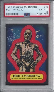 1977 Topps Star Wars Series 2 C3PO See-Threepio Sticker #15 -  PSA 6 EX-MT - Picture 1 of 2
