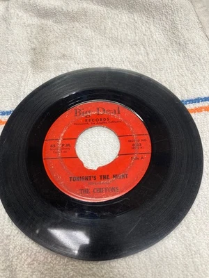 The Chiffons 1960 DOOWOP 45 Tonight's The Night Big Deal Records Original G+ - Image 1 of 2