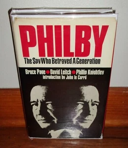 PHILBY-The Spy Who Betrayed a Generation-Page-Leitch-Knightley-SUPERB 1st HC dj! - Picture 1 of 8