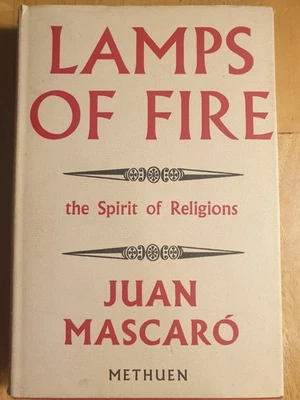Lamps Of Fire Juan Mascaró 1st Methuen 1961 Vgc - Image 1 of 4