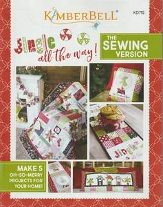 Jingle All the Way - THE SEWING VERSION Pattern - 5 Projects - Kimberbell KD715 - Picture 1 of 2