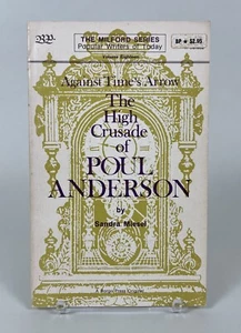 1978 1st Against Times Arrow The High Crusade of Poul Anderson Milford PB Miesel - Picture 1 of 2