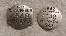 1942 1943 IDENTICAL NUMBER NEVADA CHAUFFEUR BADGE LICENSE PLATE TAG LOT
