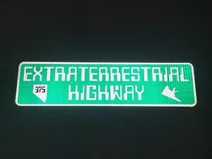 EXTRATERRESTRIAL HIGHWAY Nevada Highway 375 Straßenschild, Area 51, Las Vegas - Bild 1 von 13