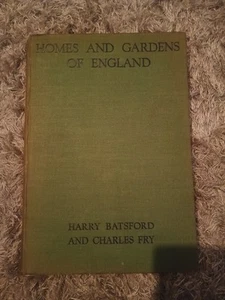 Homes and gardens of England by Harry Batsford  & Charles Fry 1932 1st edition  - Picture 1 of 17