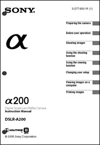 Sony DSLR Alpha A200 Digital Camera User Guide Instruction Manual - Picture 1 of 1