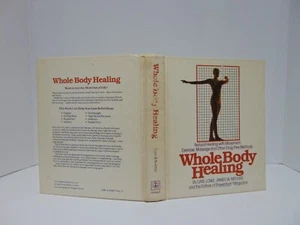 Whole Body Healing: Natural Healing With Movement, Exercise, Massage And Other - Picture 1 of 6