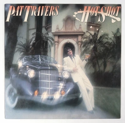 Pat Travers: Hot Shot Lp W/ORIGINAL INNER SLEEVE!! - Image 1 of 4