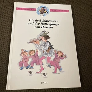 Die Drei Schwestern The Three Sisters( Pied Piper) German Children’s Book - Picture 1 of 7