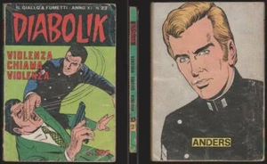 DIABOLIK ANNO XI N. 23 VIOLENZA CHIAMA VIOLENZA - 6 NOVEMBRE 1972 - Imagen 1 de 1