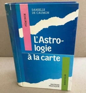 L'astrologie à la carte | De Caumon Danielle | Etat correct - Picture 1 of 1