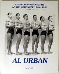 american photography of the male nude 1940-1970 vol Vl Al Urban - Picture 1 of 1