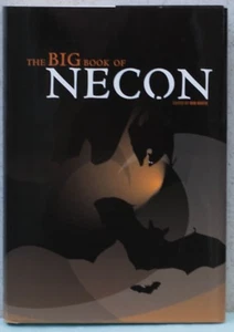 The Big Book of Necon- signed ,numbered, slipcased(Item C249, 250) - Bild 1 von 8