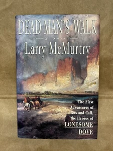 Dead Mans Walk-A Novel By Larry McMurtry 1995 First Edition, First Printing - Picture 1 of 4