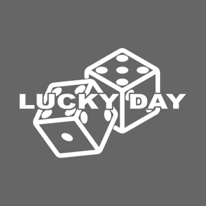 Lucky Day Dice Rolling | Decal Sticker