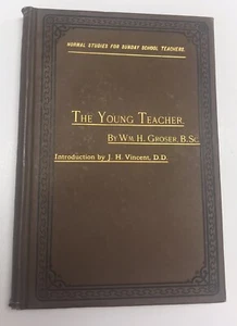 Vintage Hardback The Young Teacher By Wm. H. Groser, B.Sc. 1885 - Picture 1 of 9
