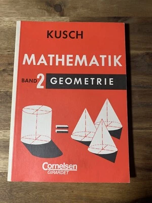 Kusch: Mathematik - Bisherige Ausgabe: Band 2 - Geometrie: Schülerbuch Buch - Bild 1 von 3