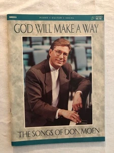 God Will Make A Way: The Songs of Don Moen Songbook (Piano/Guitar/Vocal) - Picture 1 of 4