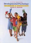 Developmental Psychology: Childhood and Adolescence,David Shaf ,