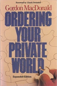 GORDON MACDONALD - Ordering Your Private World (Expanded Edition) - Bild 1 von 1