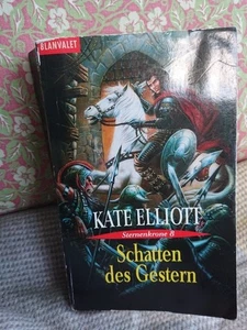 Schatten des Gestern. Sternenkrone 8 von Kate Elliott | Buch | Zustand gut - Bild 1 von 2