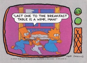 1990 Topps Los Simpson #67 El último en la mesa del desayuno es un cobarde, ma - Imagen 1 de 2