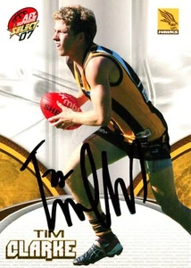 Signed 2007 Hawthorn Hawks AFL Select Supreme Card - Tim Clarke - Picture 1 of 3