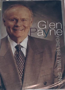 Glen Payne Forever I Will Sing Southern Gospel Music Sealed Cassette 1P12 - Picture 1 of 4