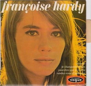 FRANCOISE HARDY JE CHANGERAI D'AVIS FRENCH ORIG EP J. HARRIS / C. BLACKWELL - Bild 1 von 1
