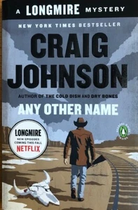ANY OTHER NAME ~ CRAIG JOHNSON~ SOFT COVER ~ NEW ... SIGNED BY THE AUTHOR - Picture 1 of 1