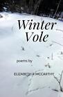 Winter Vole By Elizabeth R. Mccarthy (English) Paperback Book