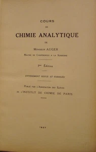 AUGER - COURS DE CHIMIE ANALYTIQUE - 1927 - Picture 1 of 8