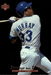 EDDIE MURRAY  CARD #415 BUY ANY 2 ITEMS FOR 50% OFF   B225R1S4P79