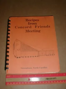 Concord Friends Meeting Greensboro North Carolina Quaker NC Recipe Cookbook - Picture 1 of 2