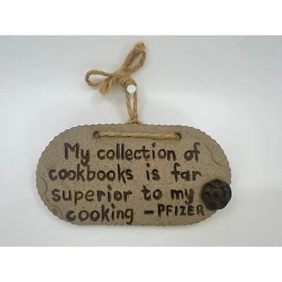 Oval Pottery Plaque "My Collection of cookbooks is far superior to my cooking"  - Image 1 of 4