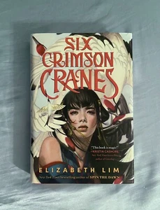Six Crimson Cranes Ser.: Six Crimson Cranes by Elizabeth Lim (2021, Hardcover) - Picture 1 of 4