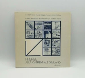 "FIRENZE ALLA XVI TRIENNALE DI MILANO" Facoltà di Architettura, ALINEA 1982 - Picture 1 of 1