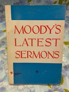 BOOK Moody's Latest Sermons Moody Colportage 86 Paperback D L MOODY - Picture 1 of 12