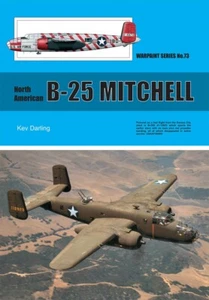 WPS73 Warpaint Series Books North-American B-25 Mitchell Reference Book - Photo 1 sur 1