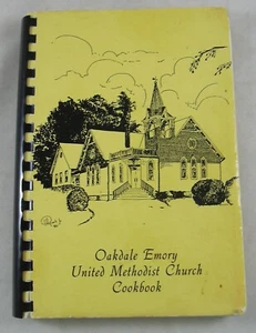 Oakdale Emory UMC Cookbook United Methodist Church Olney MD 1985 Wesley Circle - Picture 1 of 5
