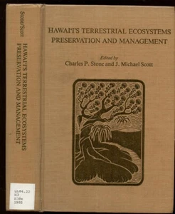 HAWAII TERRESTRIAL ECOSYSTEM PRESERVATION & MANAGEMENT NATIVE PLANTS & ANIMALS - Foto 1 di 2