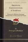 Aristote Constitution Dathnes Essai Sur La Mthode