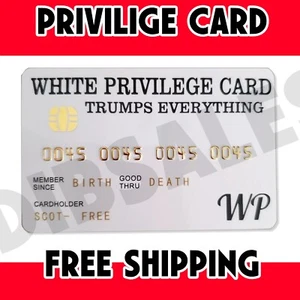 W. Privilege Cards | Novelty Joke Cards | MAGA Trumps Everything 🇺🇸 - Picture 1 of 6