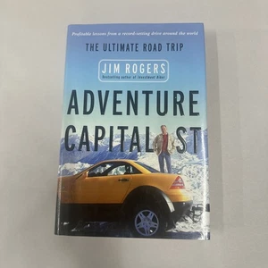 Adventure Capitalist: The Ultimate Road Trip - Hardcover By Rogers, Jim - Signed - Foto 1 di 4